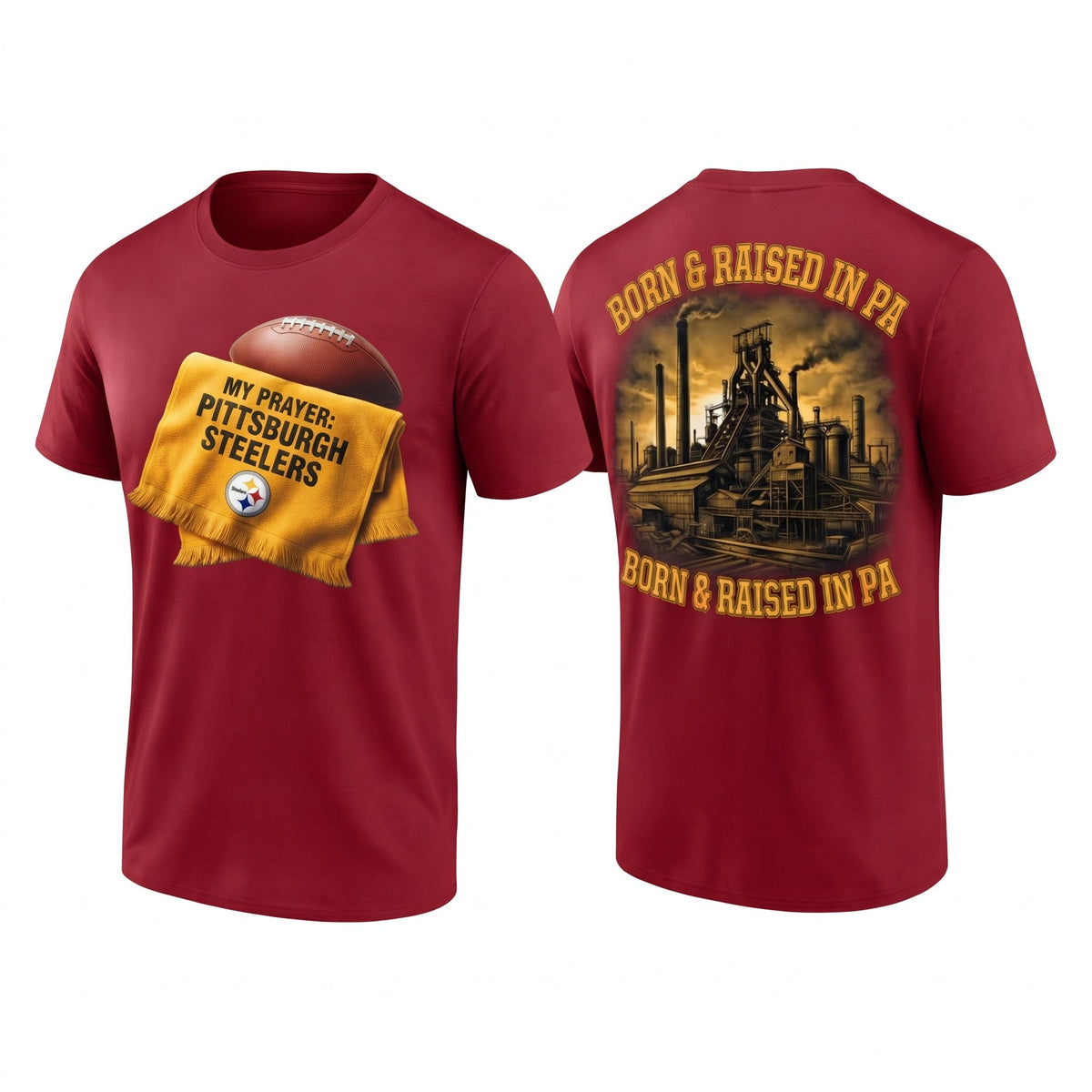 PIT Born & Raised in PA Two Sides T-Shirt - Printed